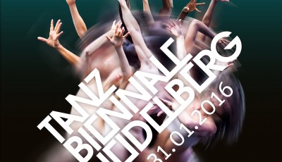 22.01. bis 01.02.2016: 2. TANZBIENNALE HEIDELBERG 2016 am Start